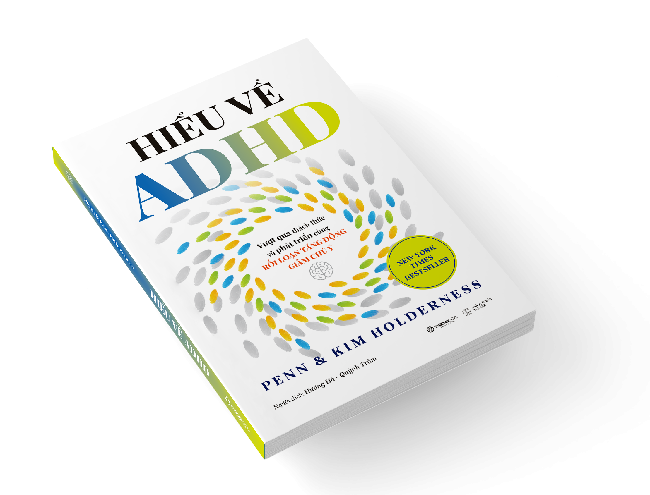Hieu Ve ADHD - Vuot Qua Thach Thuc Va Phat Trien Cung Roi Loan Tang Dong Giam Chu Y