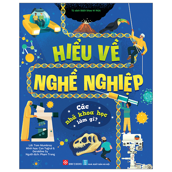 Hieu Ve Nghe Nghiep - Cac Nha Khoa Hoc Lam Gi? - Bia Cung