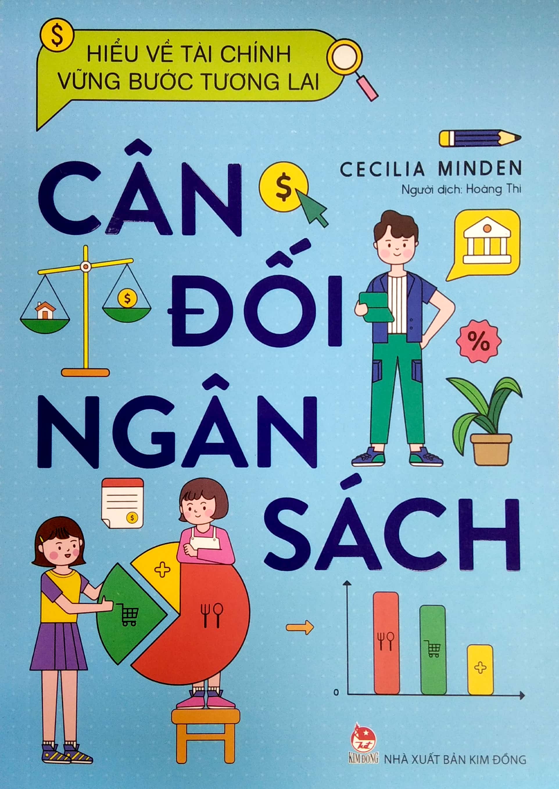 hiểu về tài chính, vững bước tương lai - cân đối ngân sách