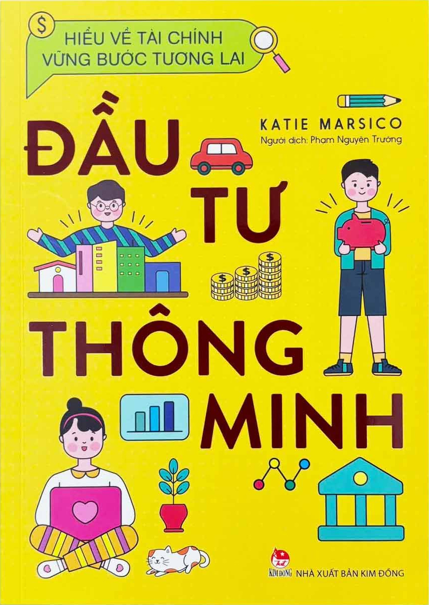 Hieu Ve Tai Chinh, Vung Buoc Tuong Lai - Dau Tu Thong Minh (Tai Ban 2024)