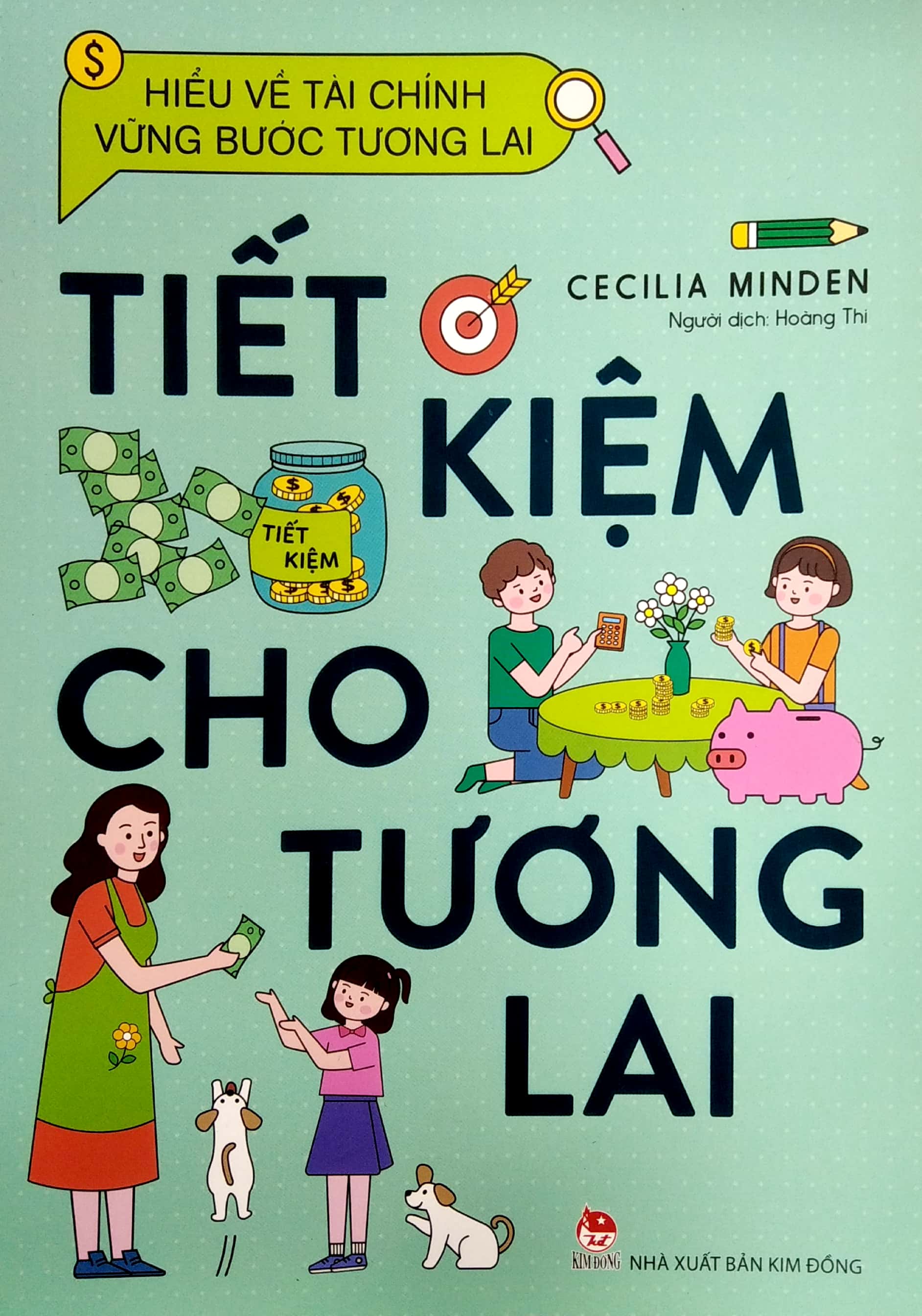 hiểu về tài chính, vững bước tương lai - tiết kiệm cho tương lai