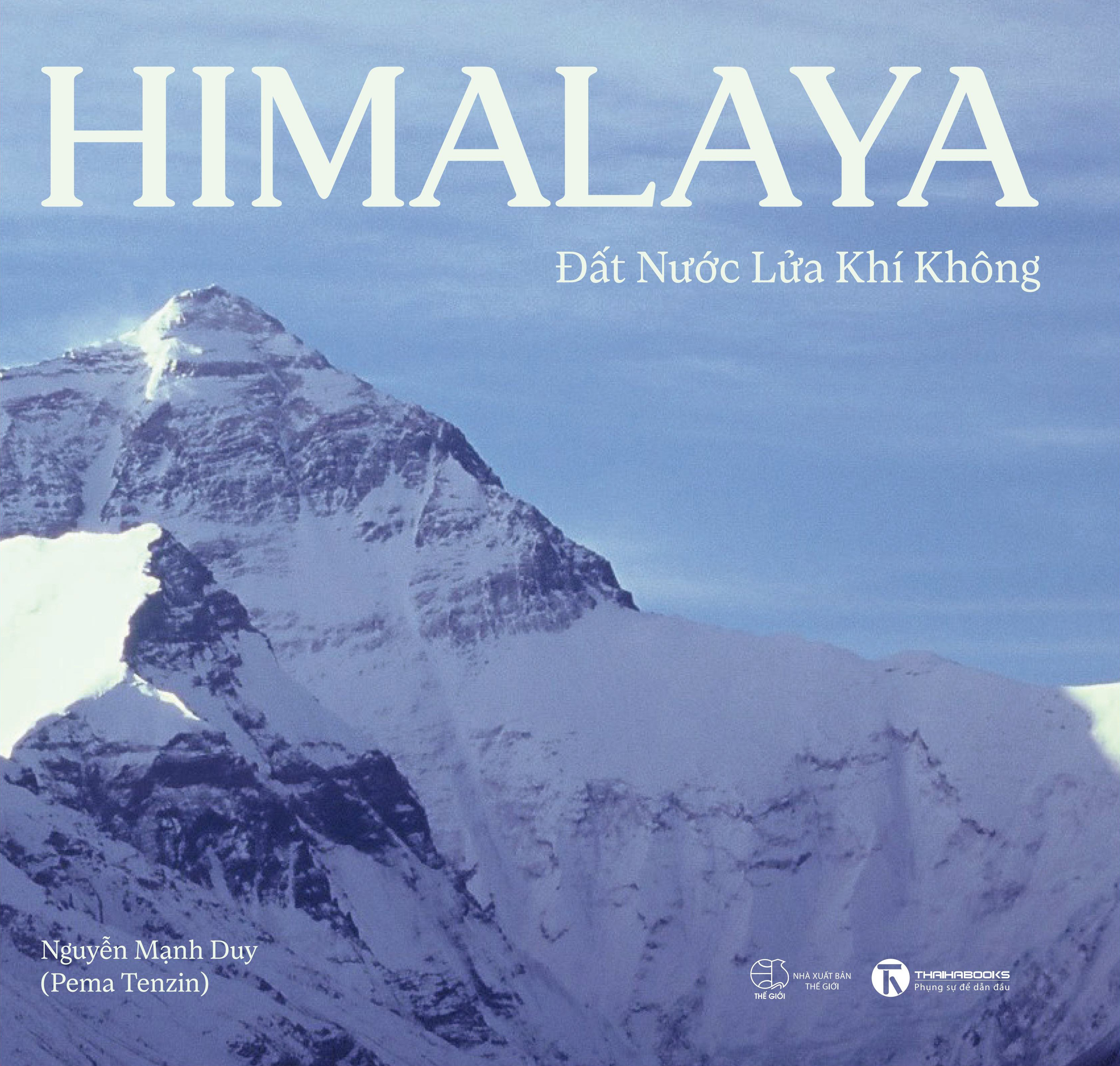 Himalaya - Đất Nước Lửa Khí Không