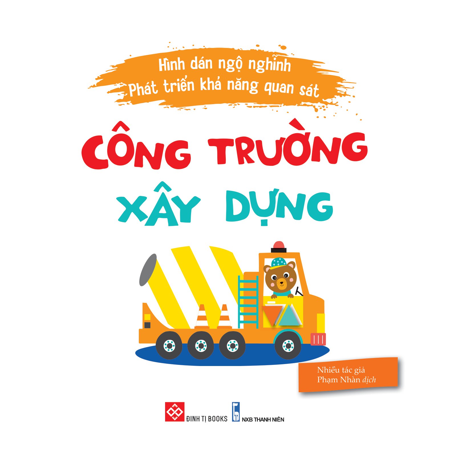 hình dán ngộ nghĩnh - phát triển khả năng quan sát - công trường xây dựng
