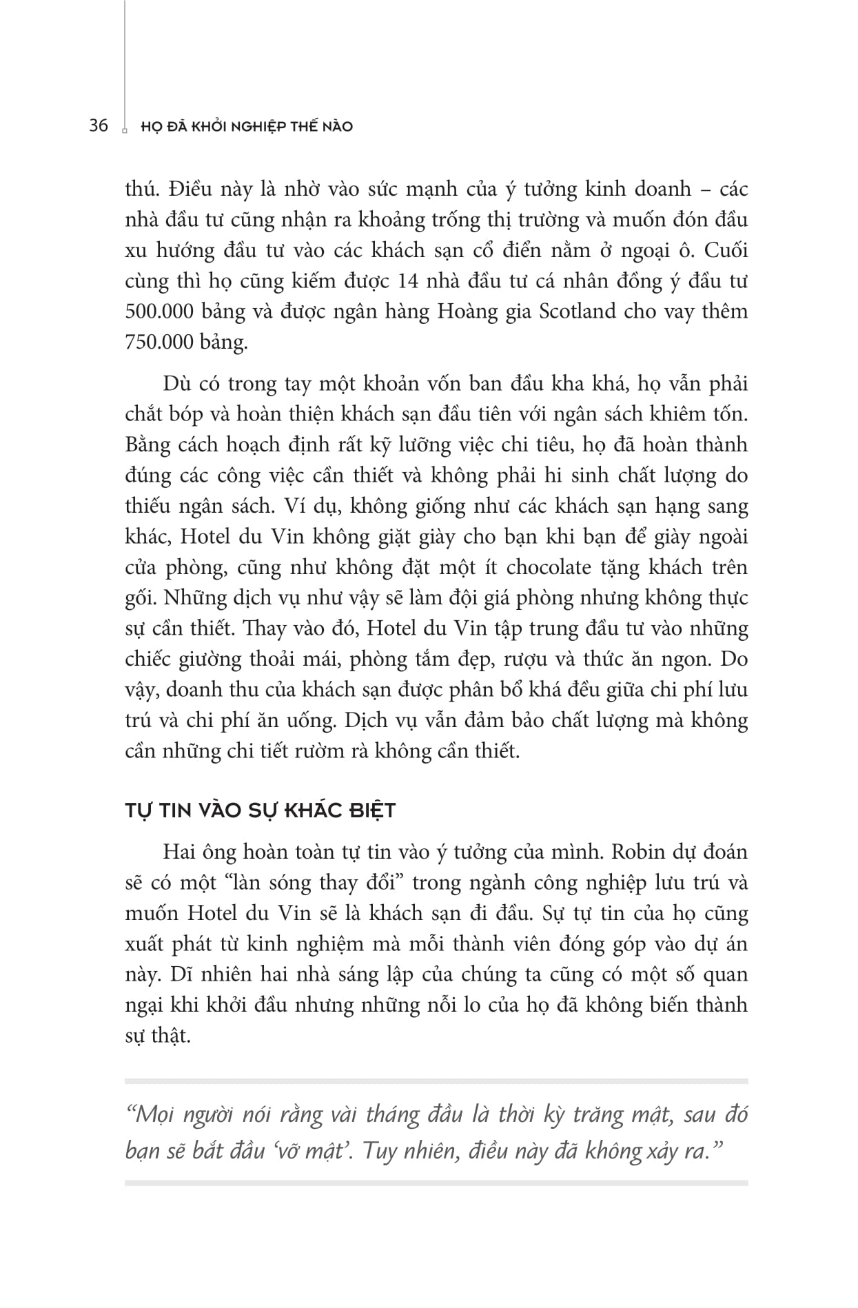 họ đã khởi nghiệp thế nào?