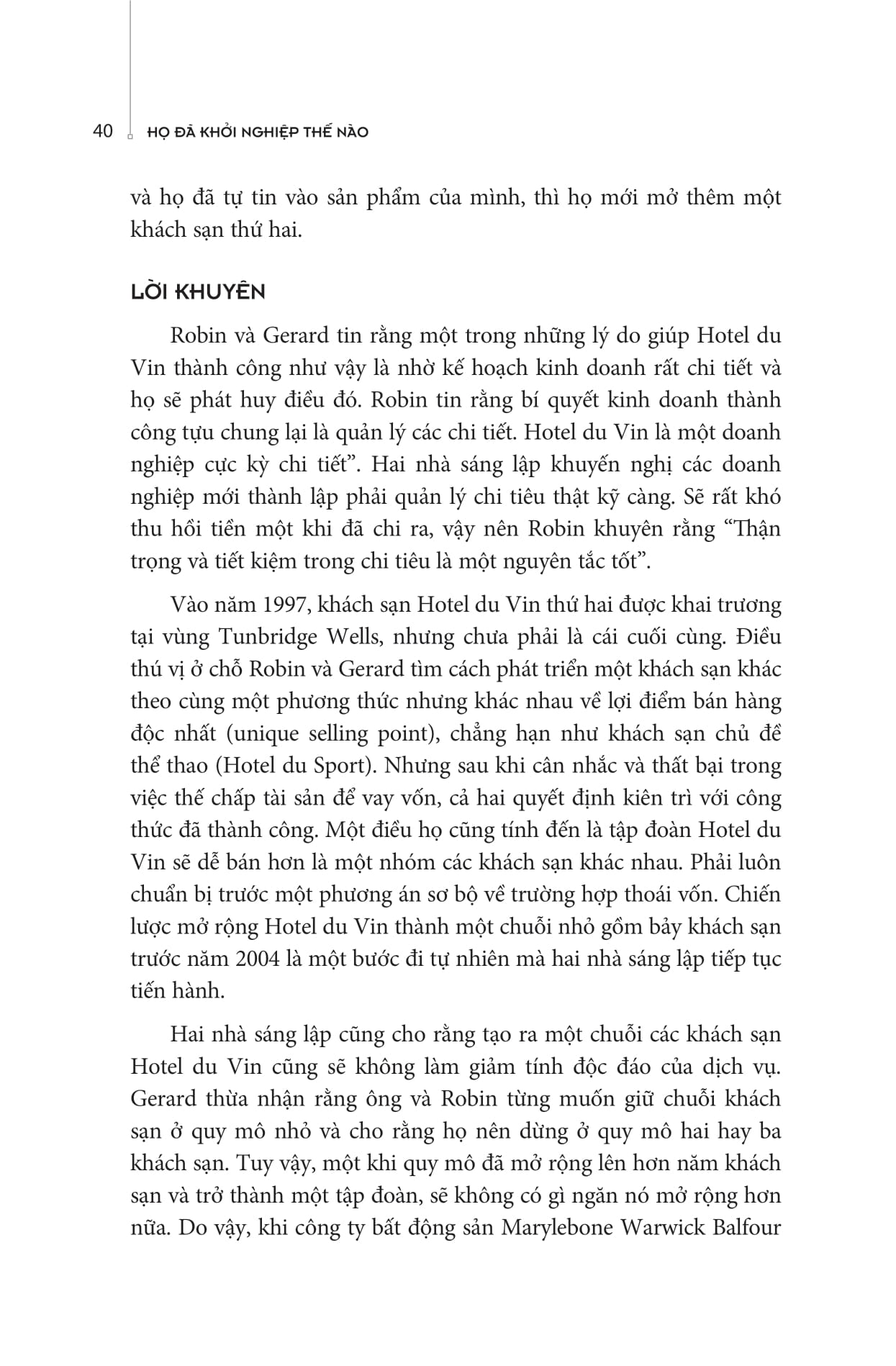 họ đã khởi nghiệp thế nào?