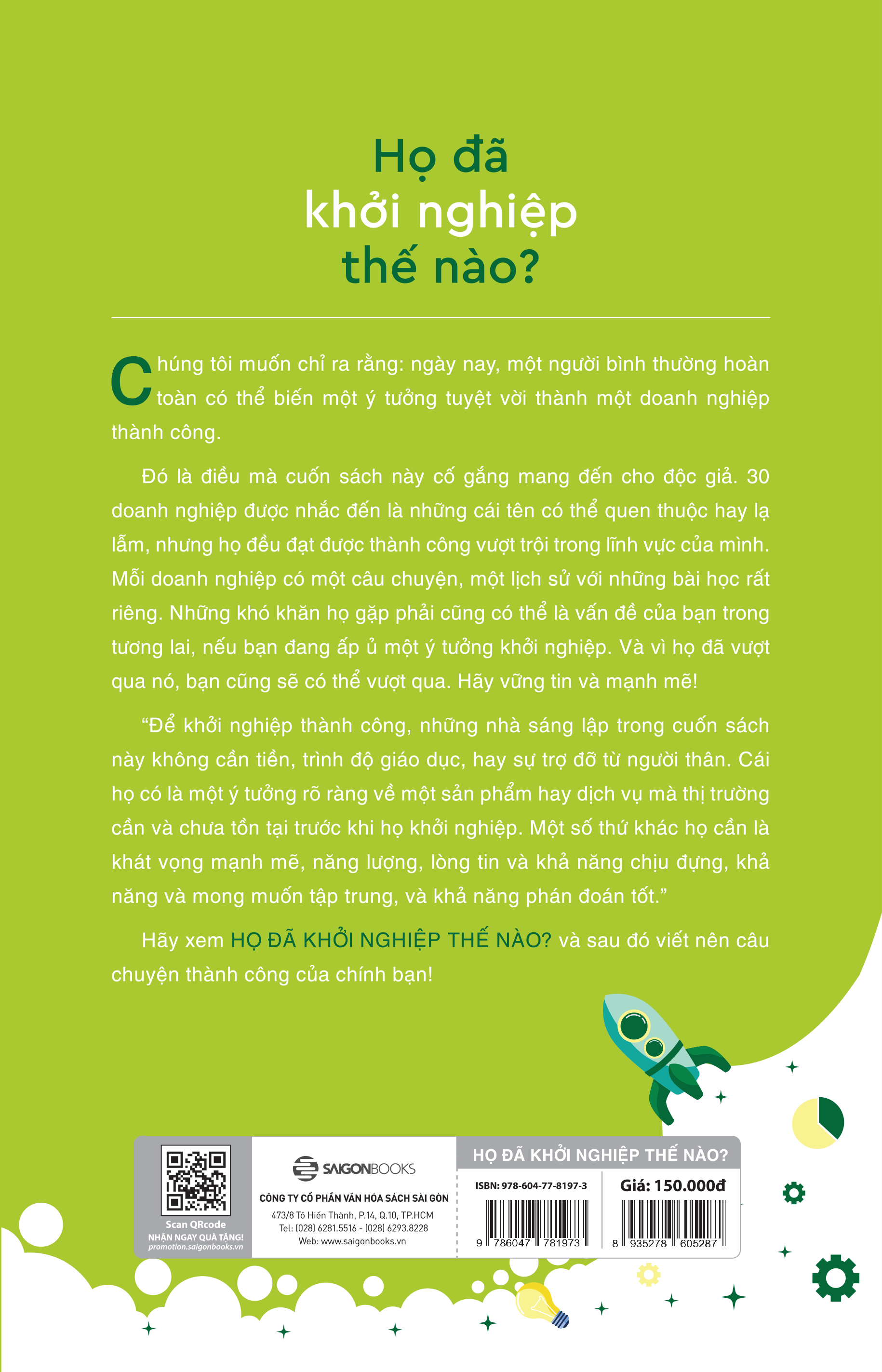 họ đã khởi nghiệp thế nào?