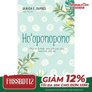 hoℹoponopono - phục hồi tự nhiên, chữa lành cuộc sống, hoàn thiện cuộc đời