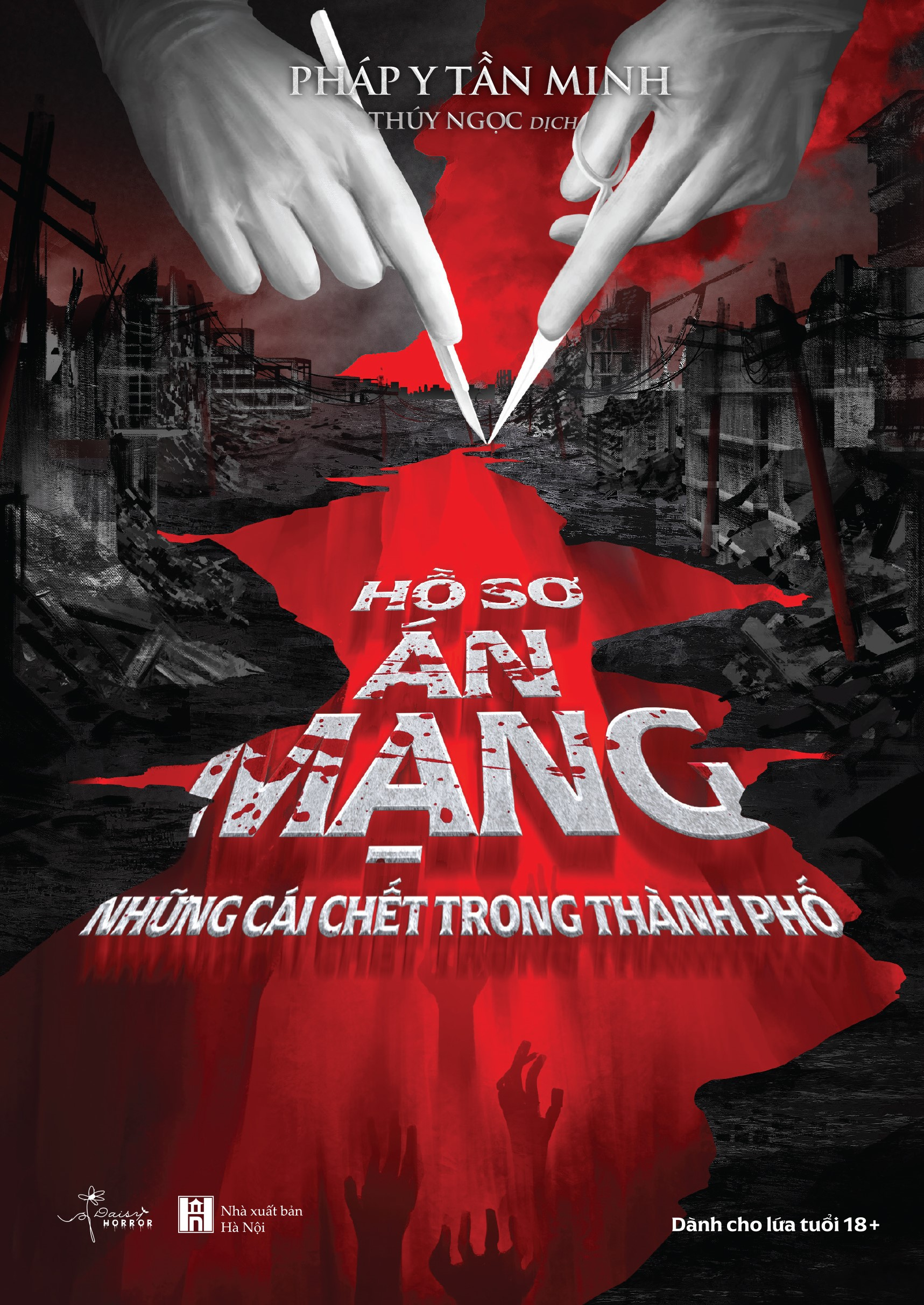 Hồ Sơ Án Mạng - Những Cái Chết Trong Thành Phố