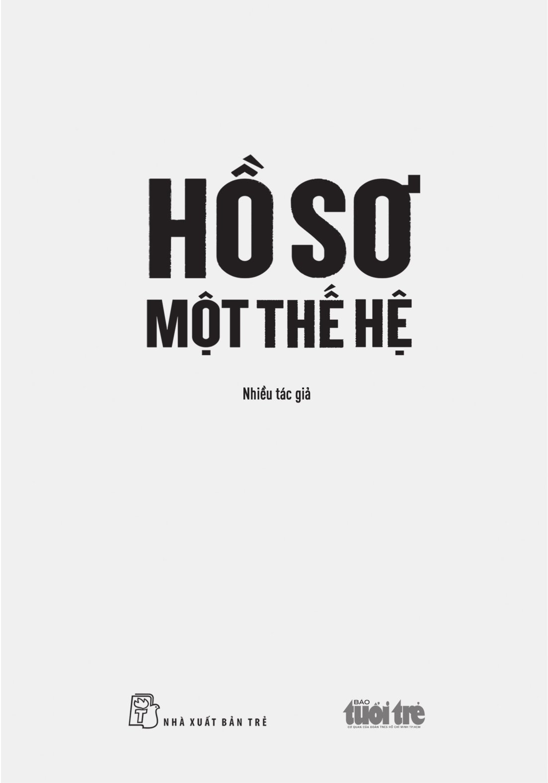 Hồ Sơ Một Thế Hệ