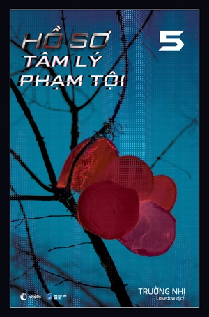 hồ sơ tâm lý phạm tội - tập 5 - tặng kèm 2 bookmark