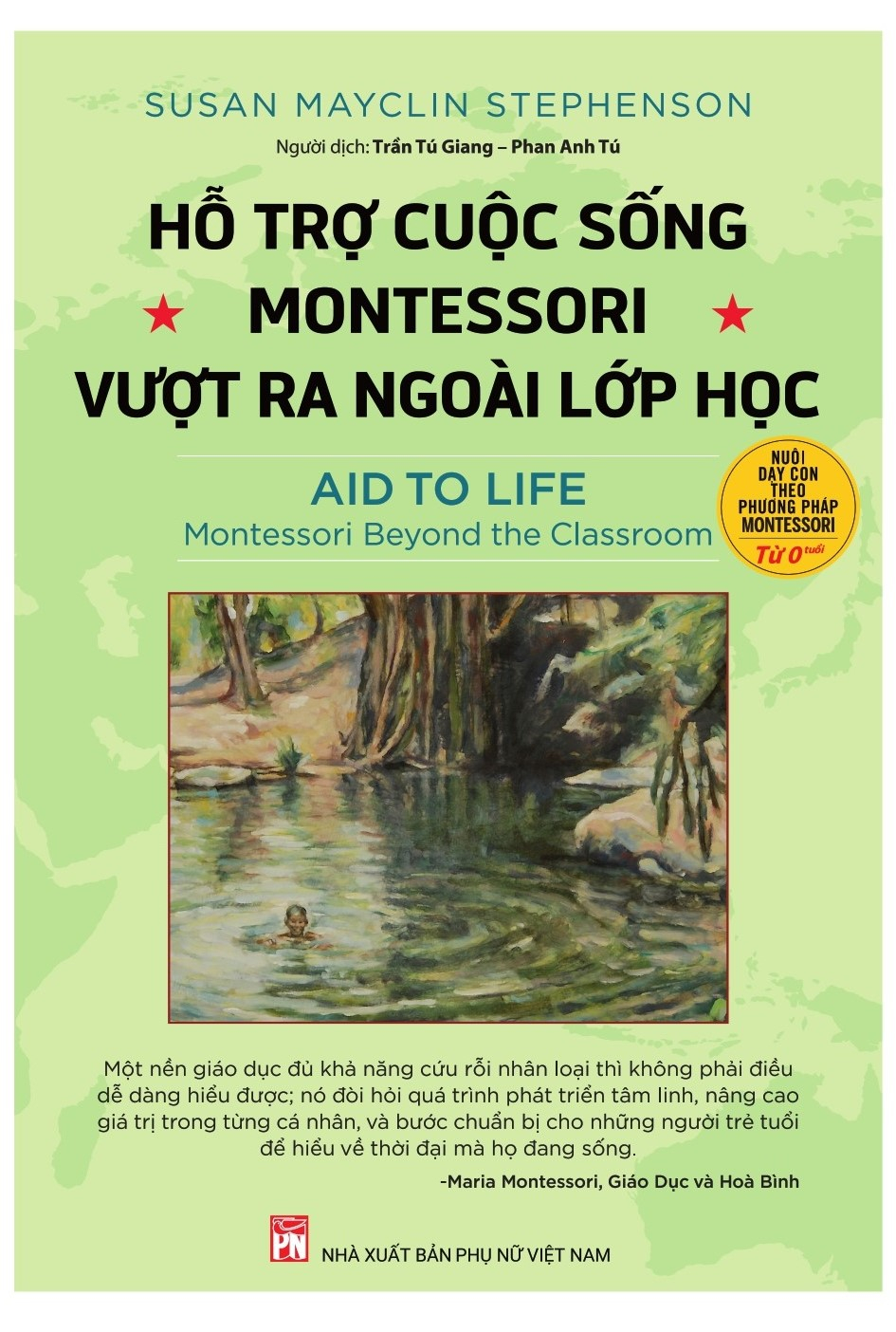 hỗ trợ cuộc sống - montessori vượt ra ngoài lớp học
