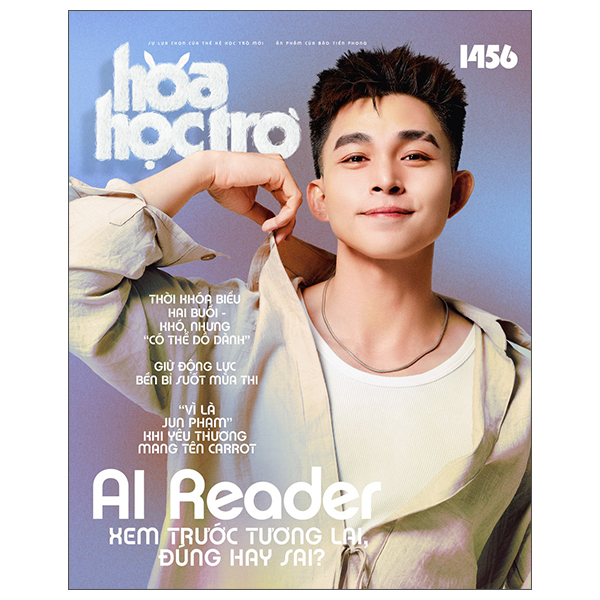 Hoa Hoc Tro - So 1458 - Mo Khoa Trai He Quoc Te, Hanh Trang Toan Dien Cho Teen Sanh Trai Nghiem