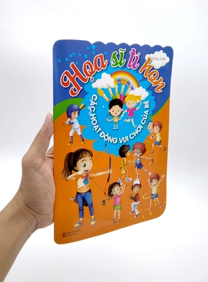 họa sĩ tí hon - các hoạt động vui chơi của bé