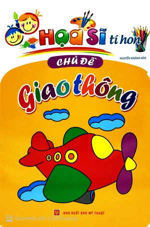 họa sĩ tí hon - chủ đề giao thông (tái bản 2019)