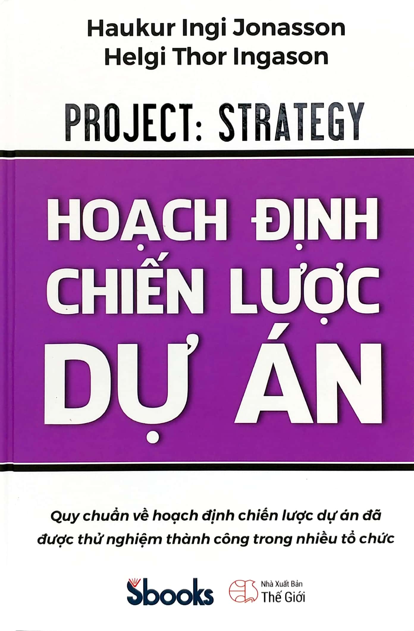 Hoach Dinh Chien Luoc Du An