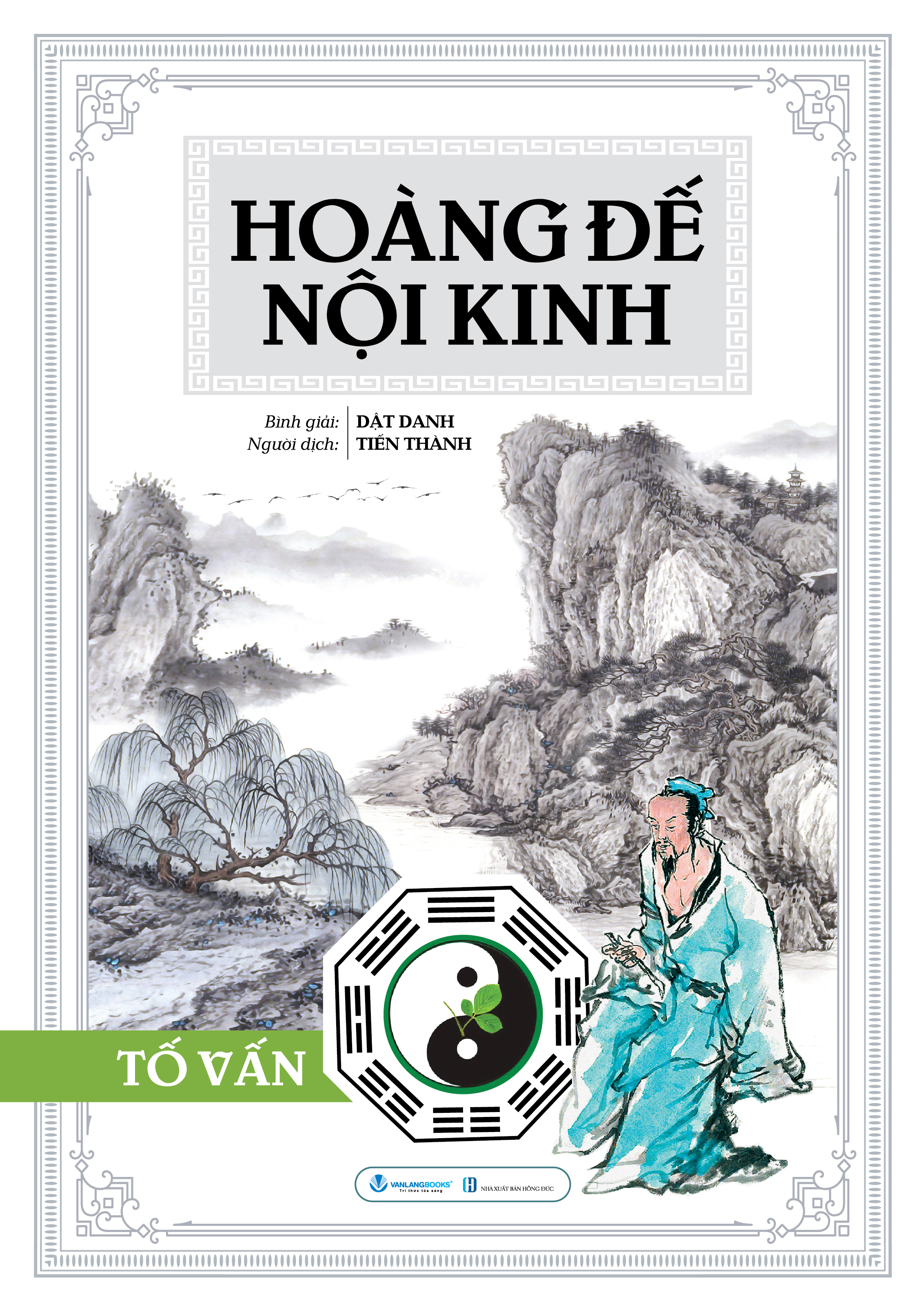 hoàng đế nội kinh - tố vấn - bìa cứng (tái bản 2025)