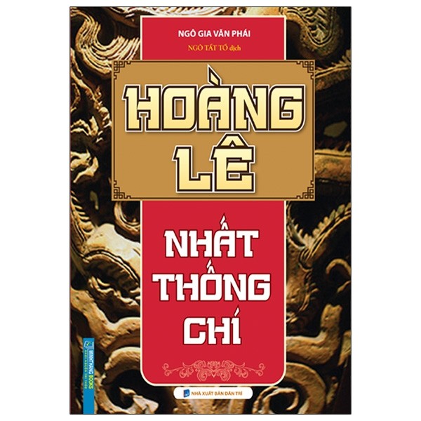 Hoàng Lê Nhất Thống Chí (Bìa Cứng)
