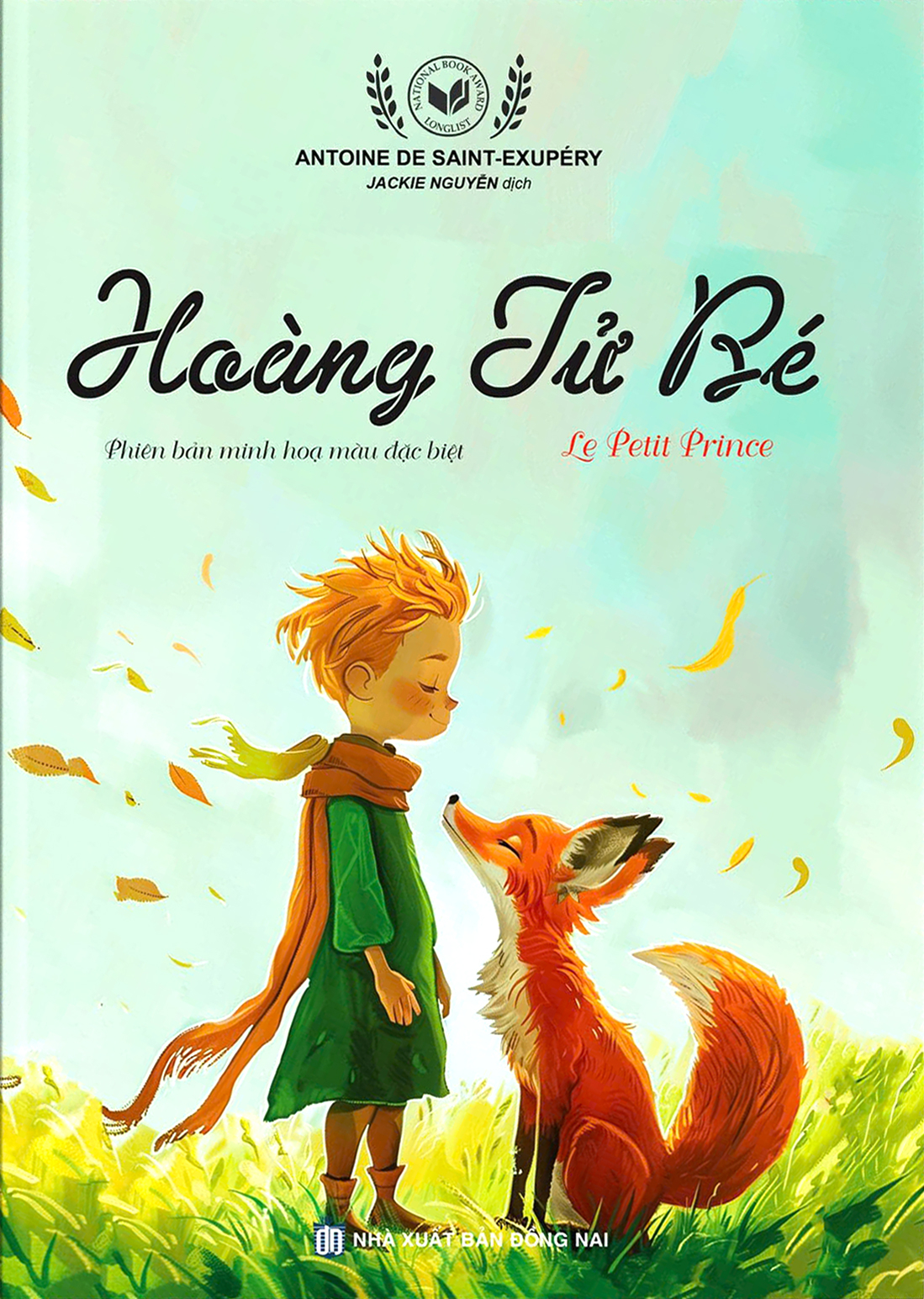 Hoang Tu Be - Le Petit Prince - Phien Ban Minh Hoa Mau Dac Biet