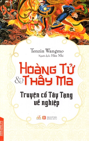 hoàng tử và thây ma - truyện cổ tây tạng về nghề nghiệp