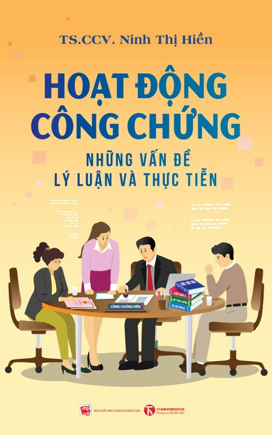 hoạt động công chứng - những vấn đề lý luận và thực tiễn