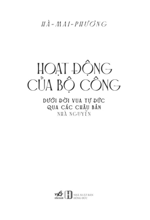 hoạt động của bộ công dưới đời vua tự đức qua các châu bản nhà nguyễn