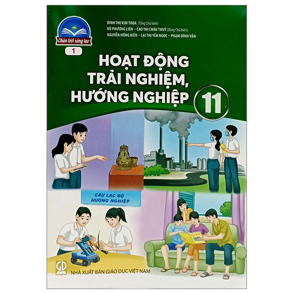 hoạt động trải nghiệm, hướng nghiệp 11 - bản 1 (chân trời sáng tạo) (chuẩn)