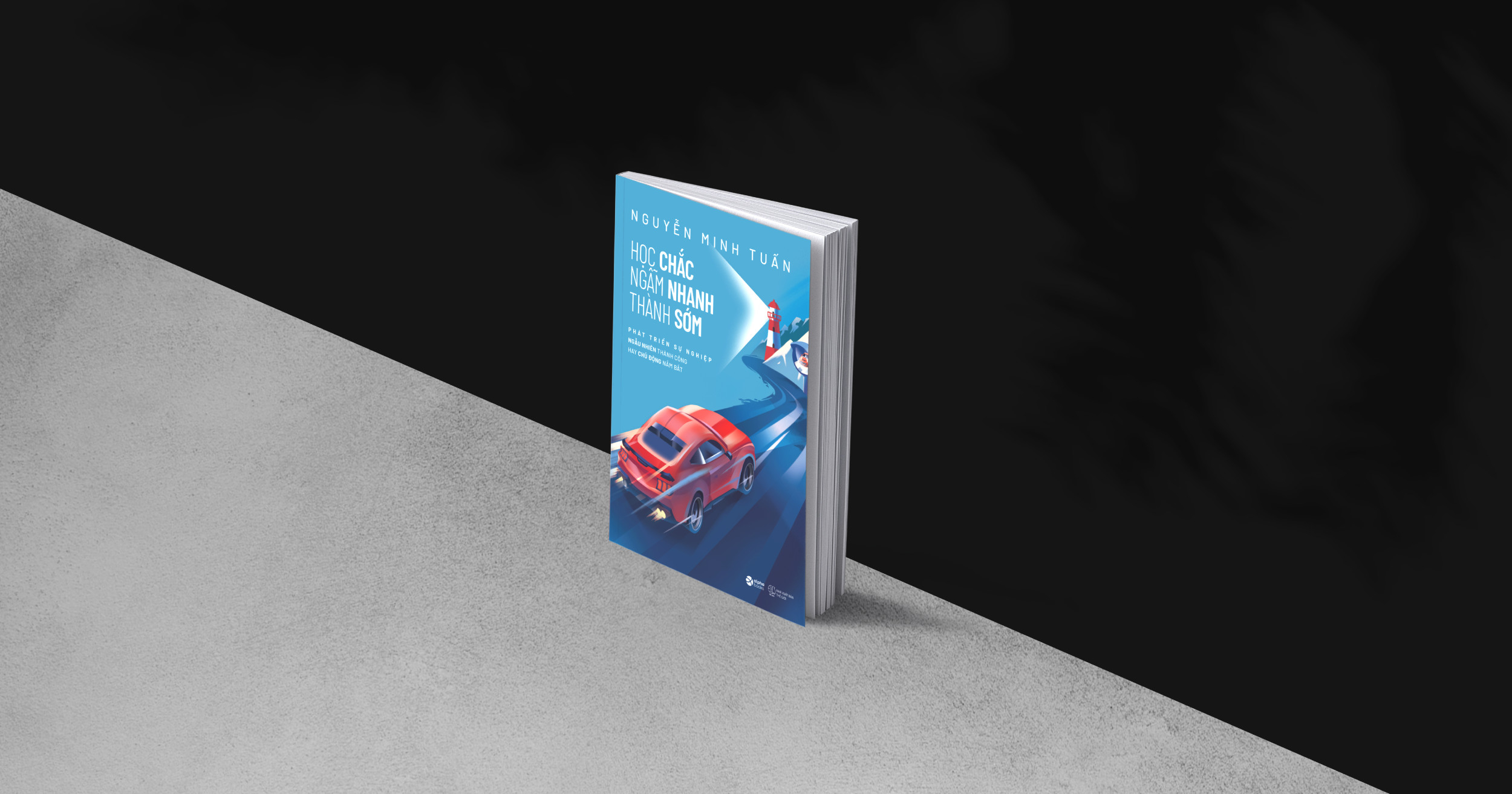 học chắc - ngẫm nhanh - thành sớm