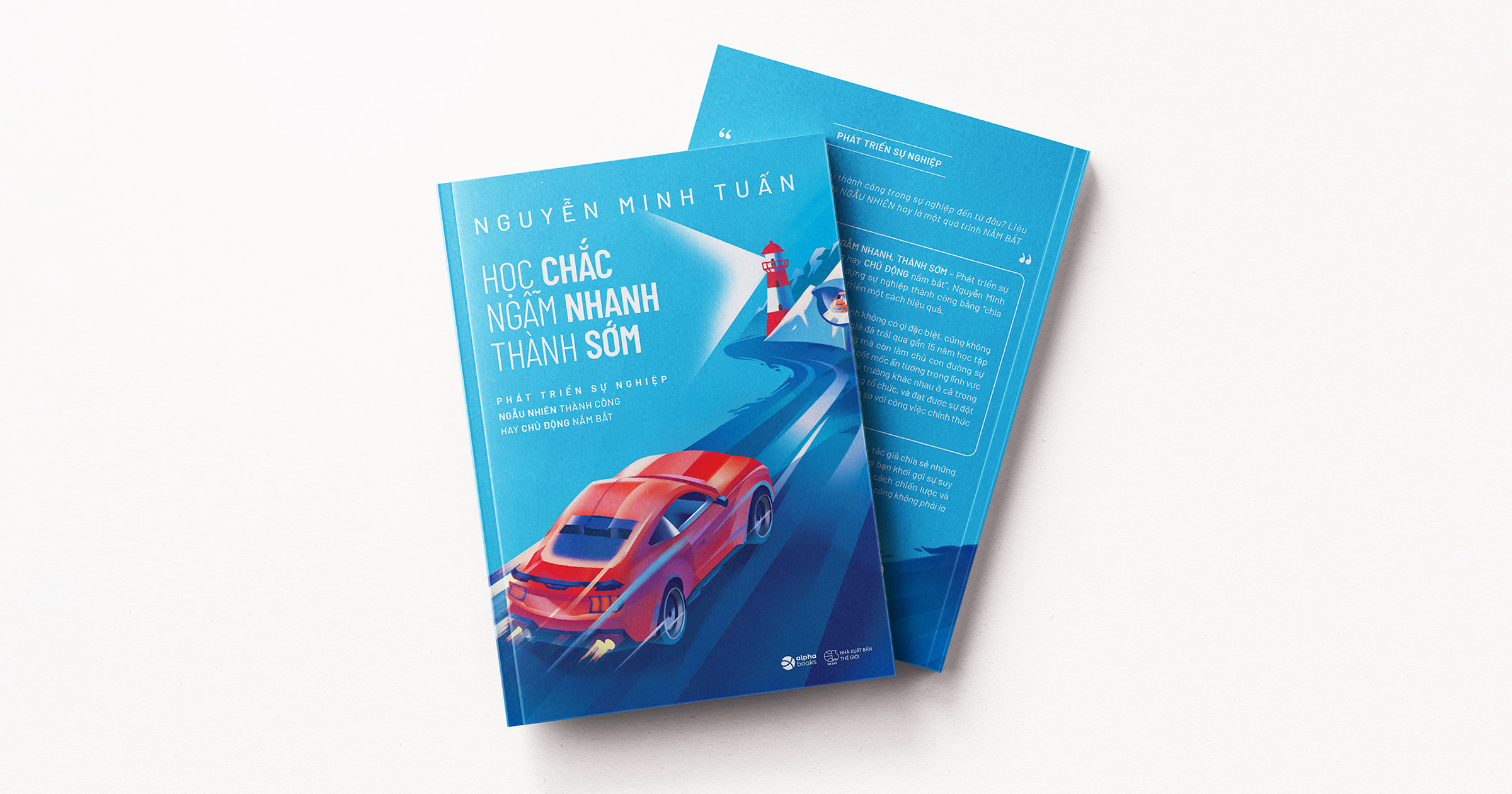 học chắc - ngẫm nhanh - thành sớm