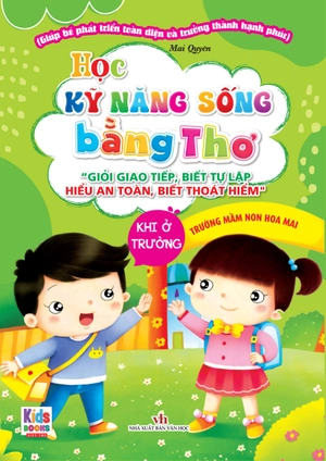 học kỹ năng sống bằng thơ - khi ở trường