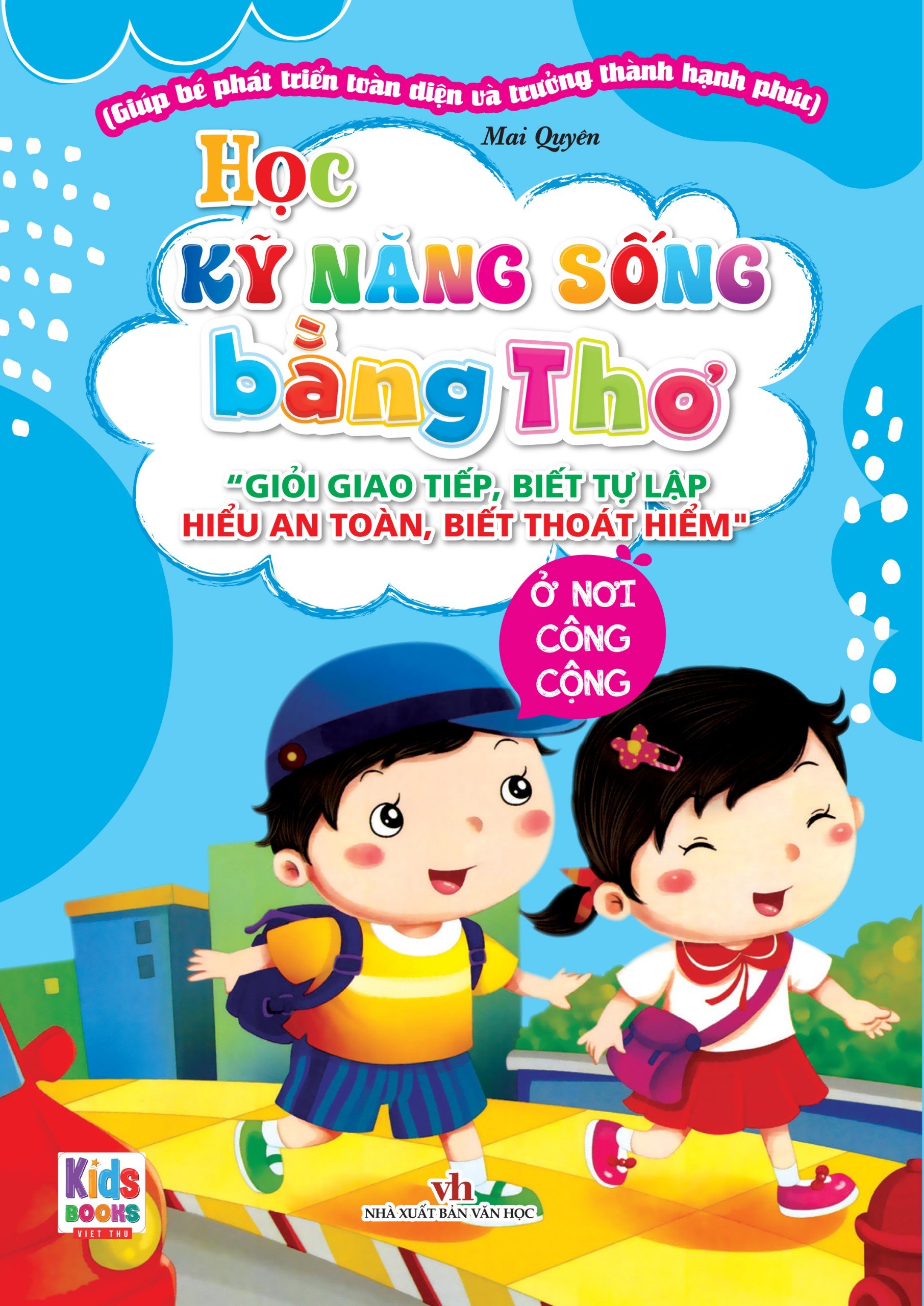 học kỹ năng sống bằng thơ - ở nơi công cộng