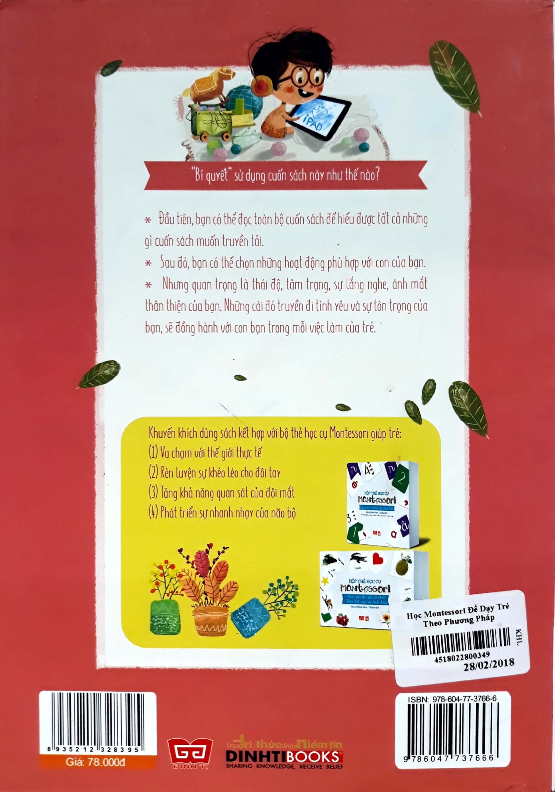 học montessori để dạy trẻ theo phương pháp montessori - 100 hoạt động montessori: con không cần ipad để lớn khôn