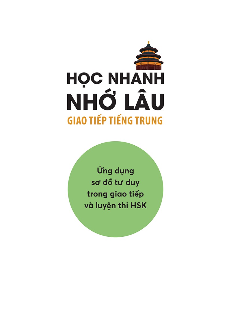 học nhanh nhớ lâu giao tiếp tiếng trung - ứng dụng sơ đồ tư duy trong giao tiếp và luyện thi hsk