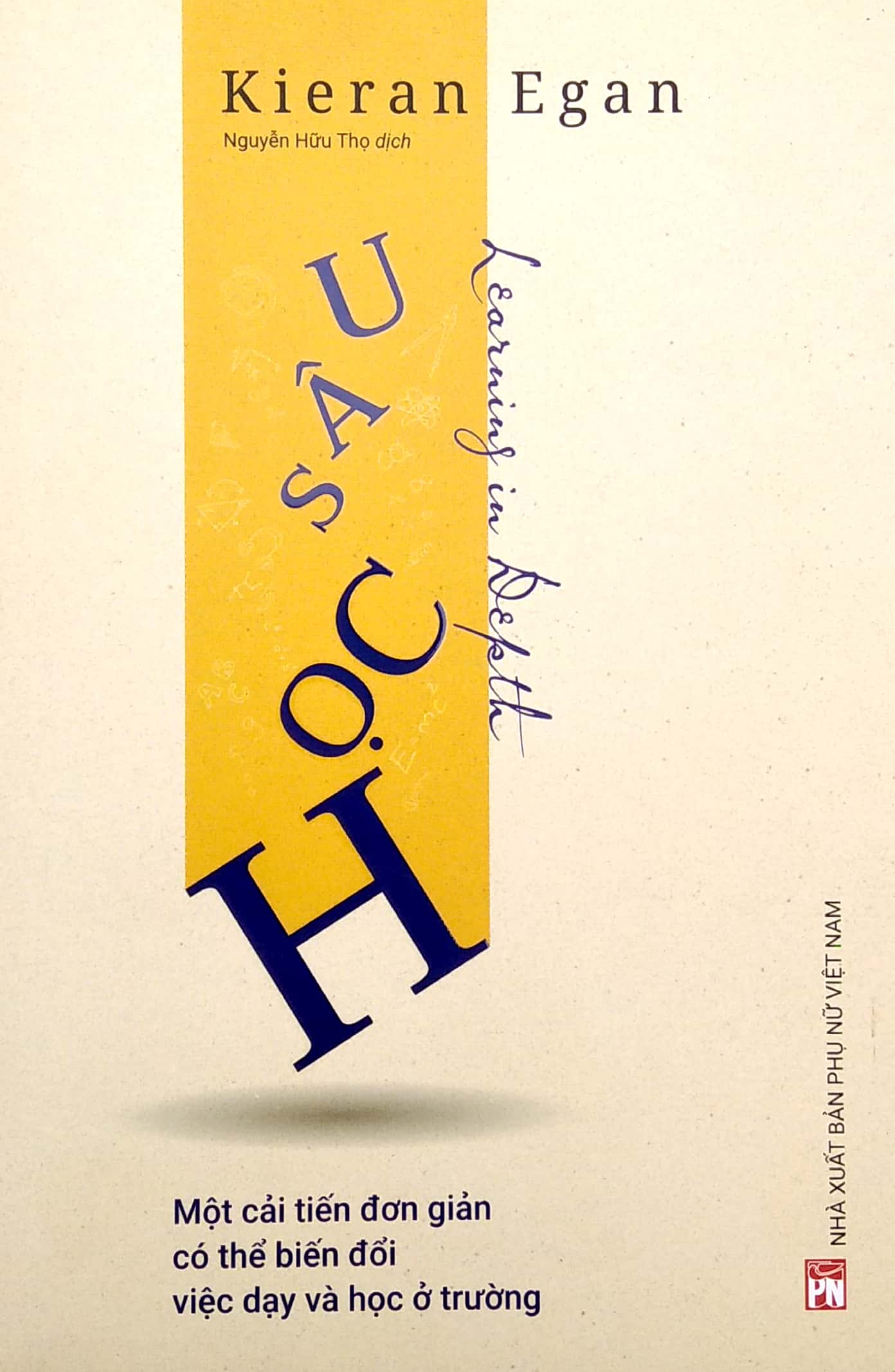 học sâu - một cải tiến đơn giản có thể biến đổi việc dạy và học ở trường