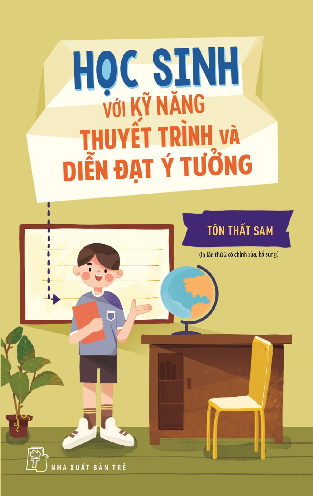 học sinh với kỹ năng thuyết trình và diễn đạt ý tưởng
