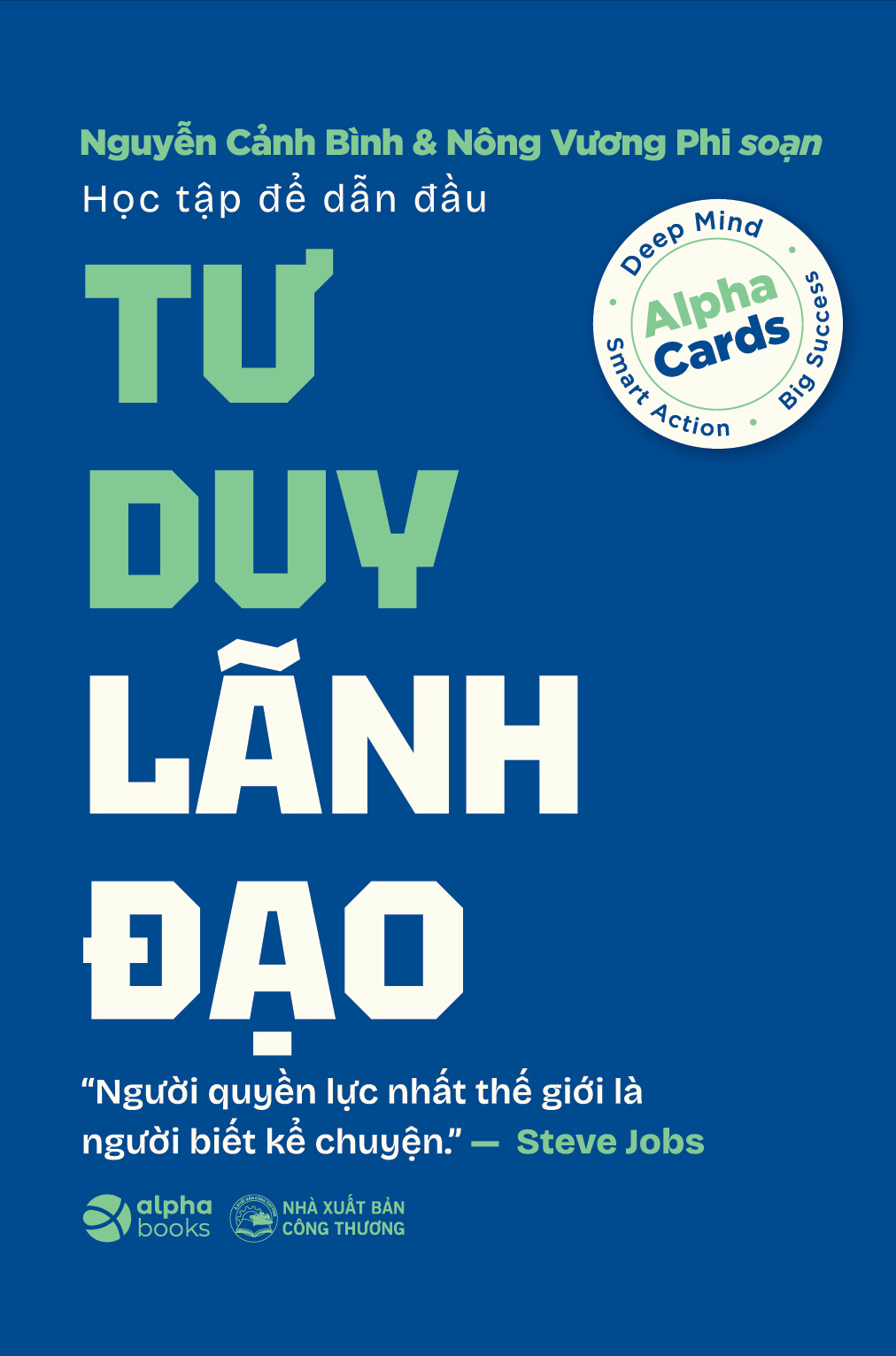 Hoc Tap De Dan Dau - Tu Duy Lanh Dao