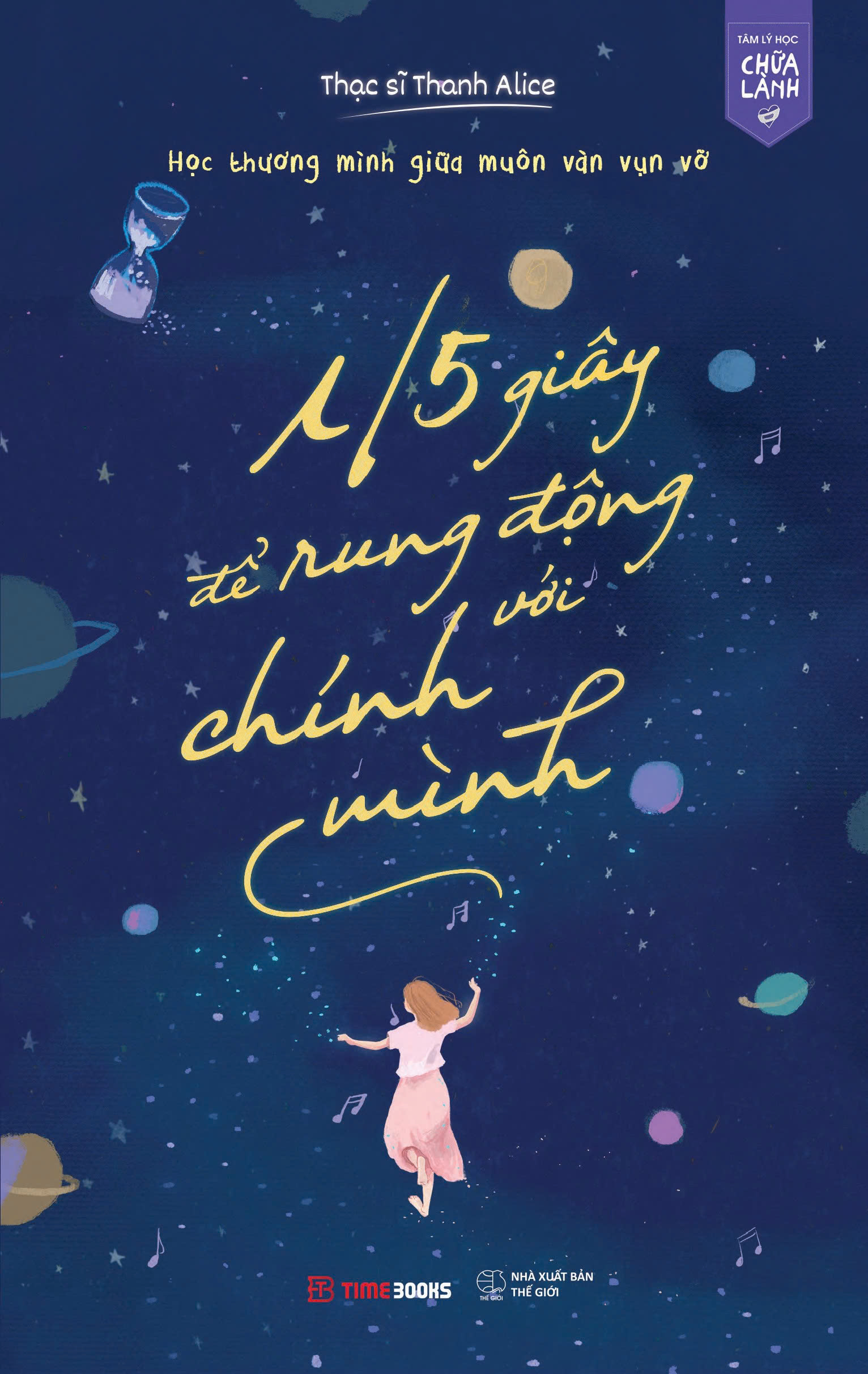 học thương mình giữa muôn vàn vụn vỡ - 1/5 giây để rung động với chính mình