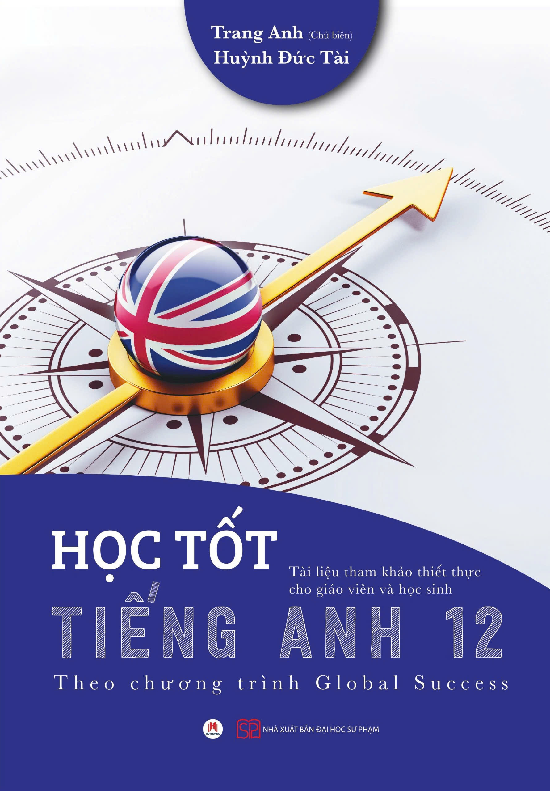 học tốt tiếng anh 12 (theo chương trình global success)