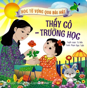 học từ vựng qua bài hát - thầy cô - trường học