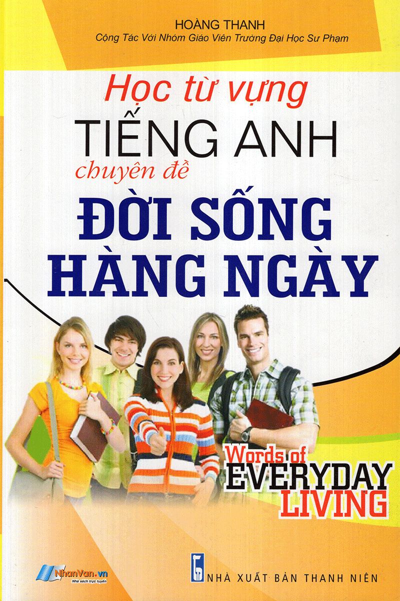 học từ vựng tiếng anh chuyên đề đời sống hằng ngày