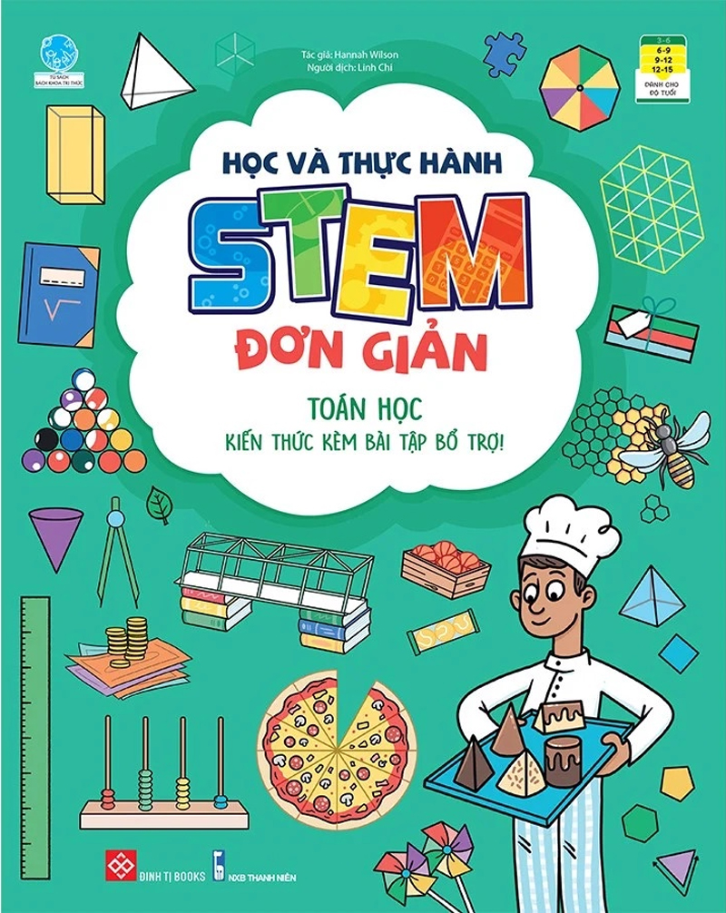 học và thực hành stem đơn giản - toán học - kiến thức kèm bài tập bổ trợ!
