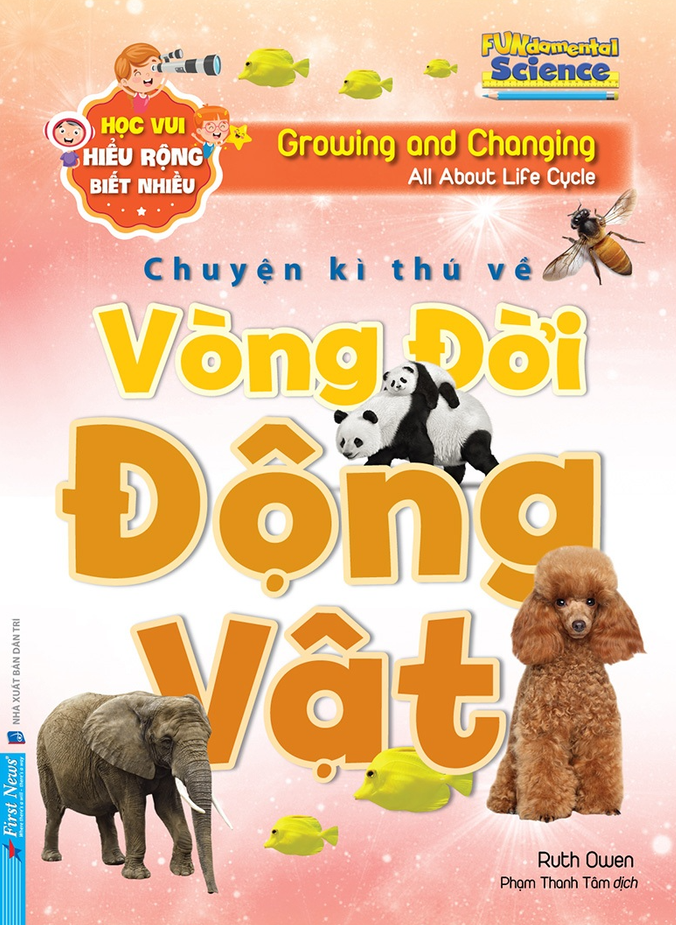 Hoc Vui Hieu Rong Biet Nhieu - Chuyen Ki Thu Ve Vong Doi Dong Vat