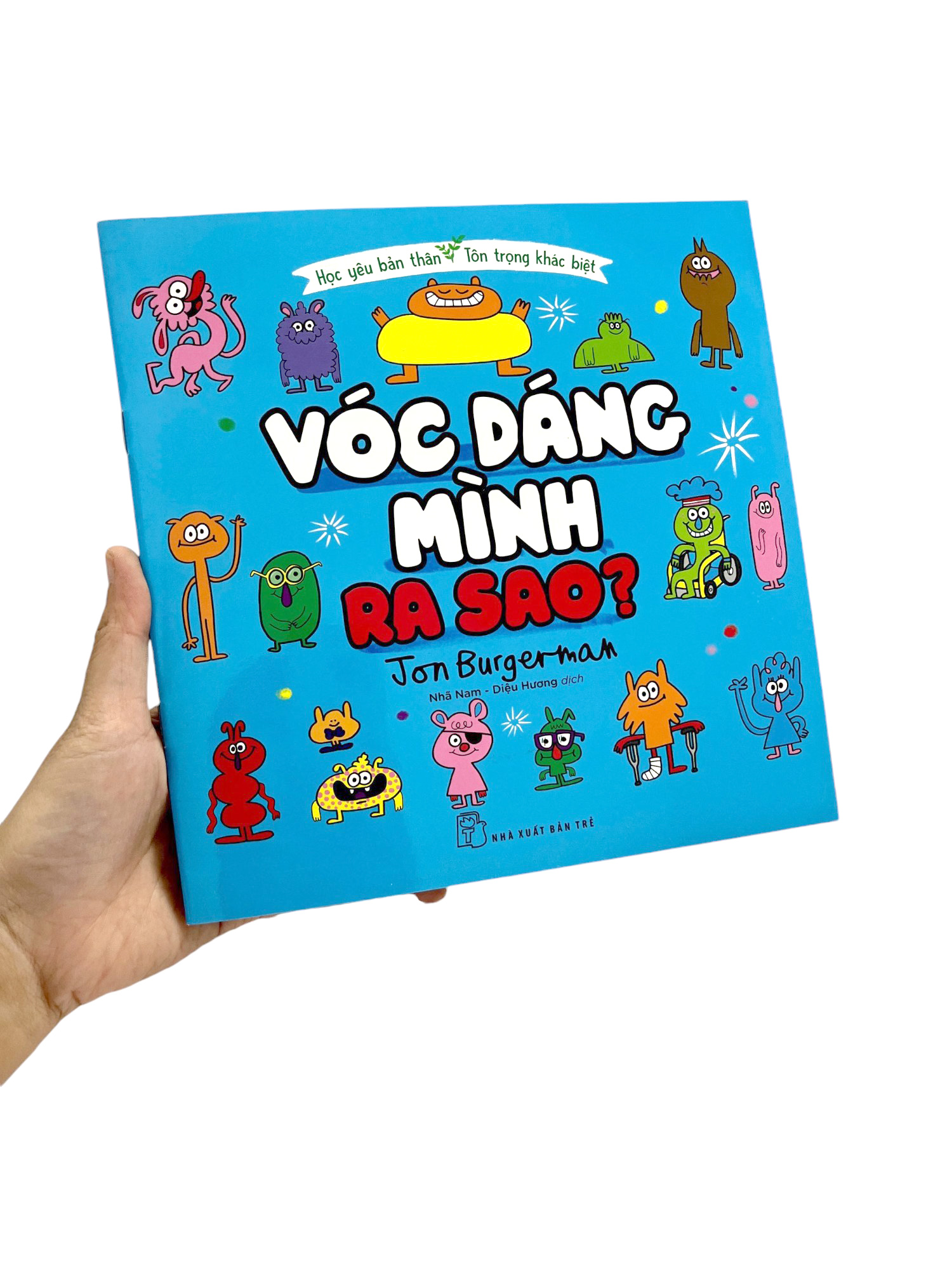 học yêu bản thân - tôn trọng khác biệt - vóc dáng mình ra sao?