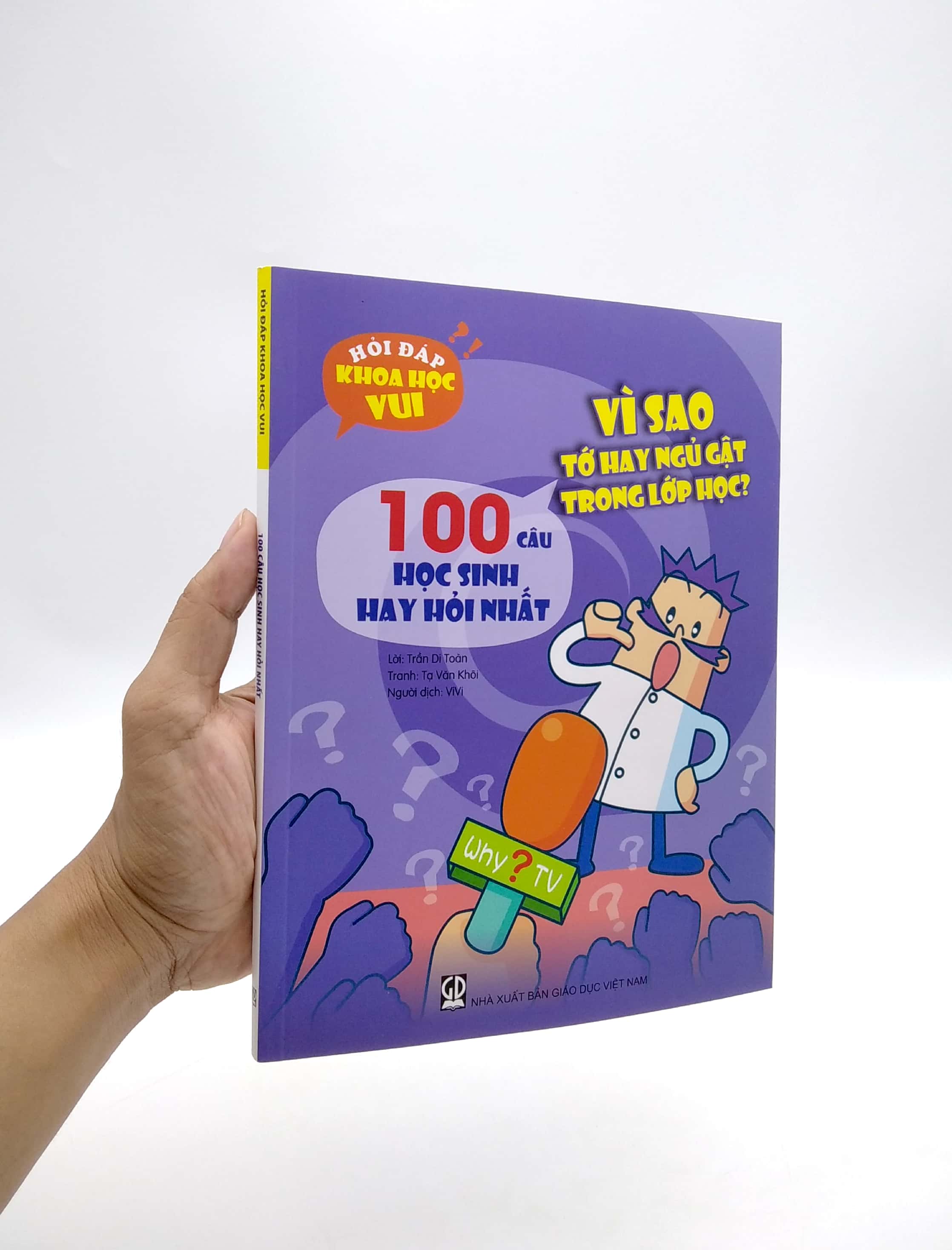 hỏi đáp khoa học vui: 100 câu học sinh hay hỏi nhất - vì sao tớ hay ngủ gật trong lớp học?