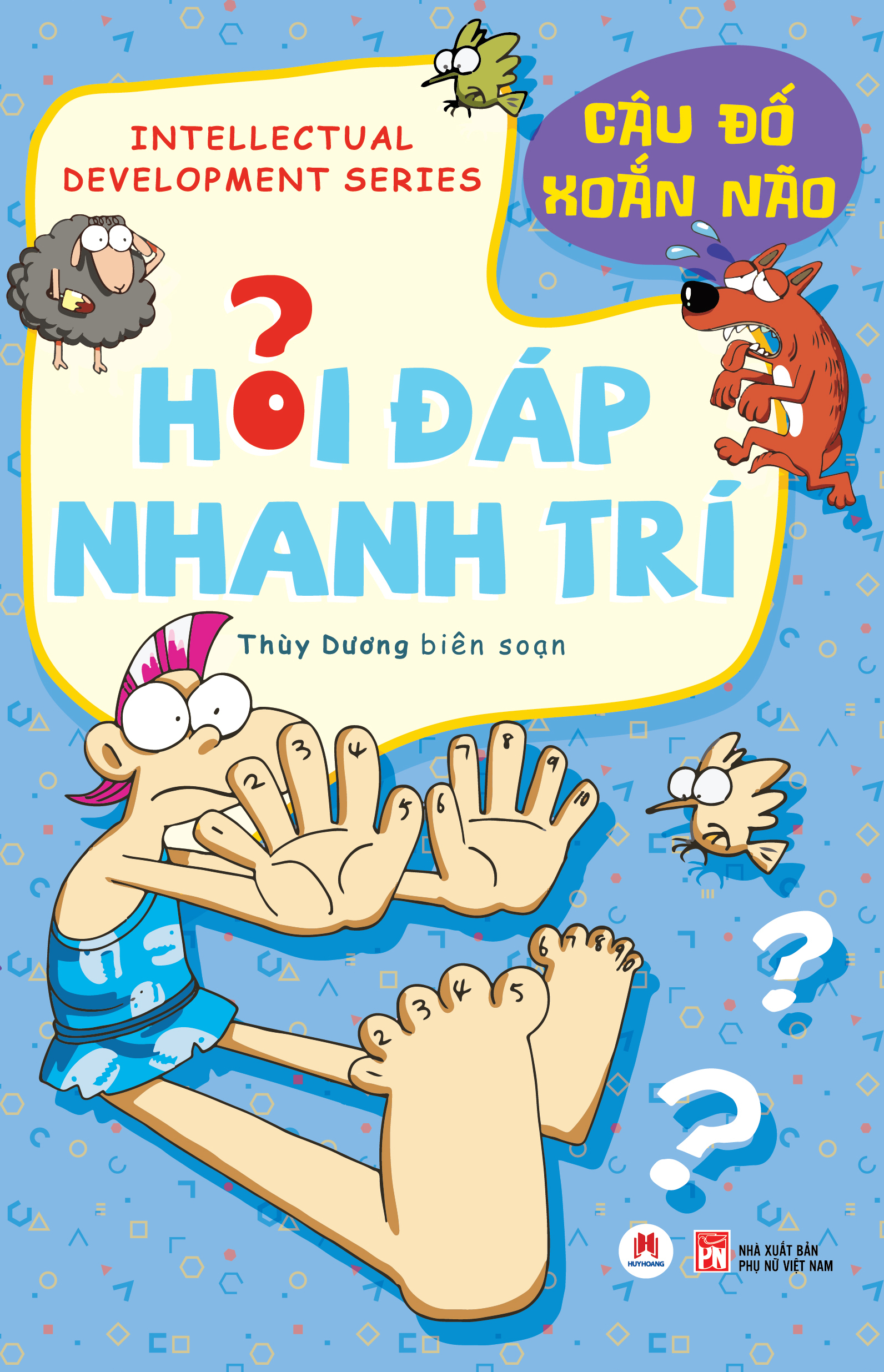 hỏi đáp nhanh trí - câu đố xoắn não (tái bản 2025)