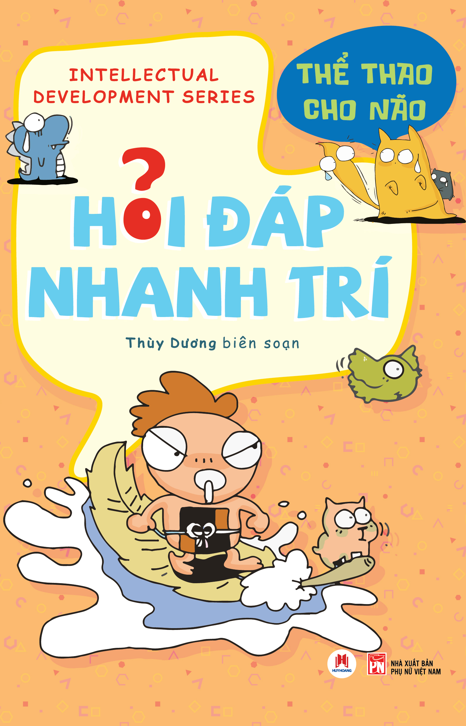 hỏi đáp nhanh trí - thể thao cho não (tái bản 2025)