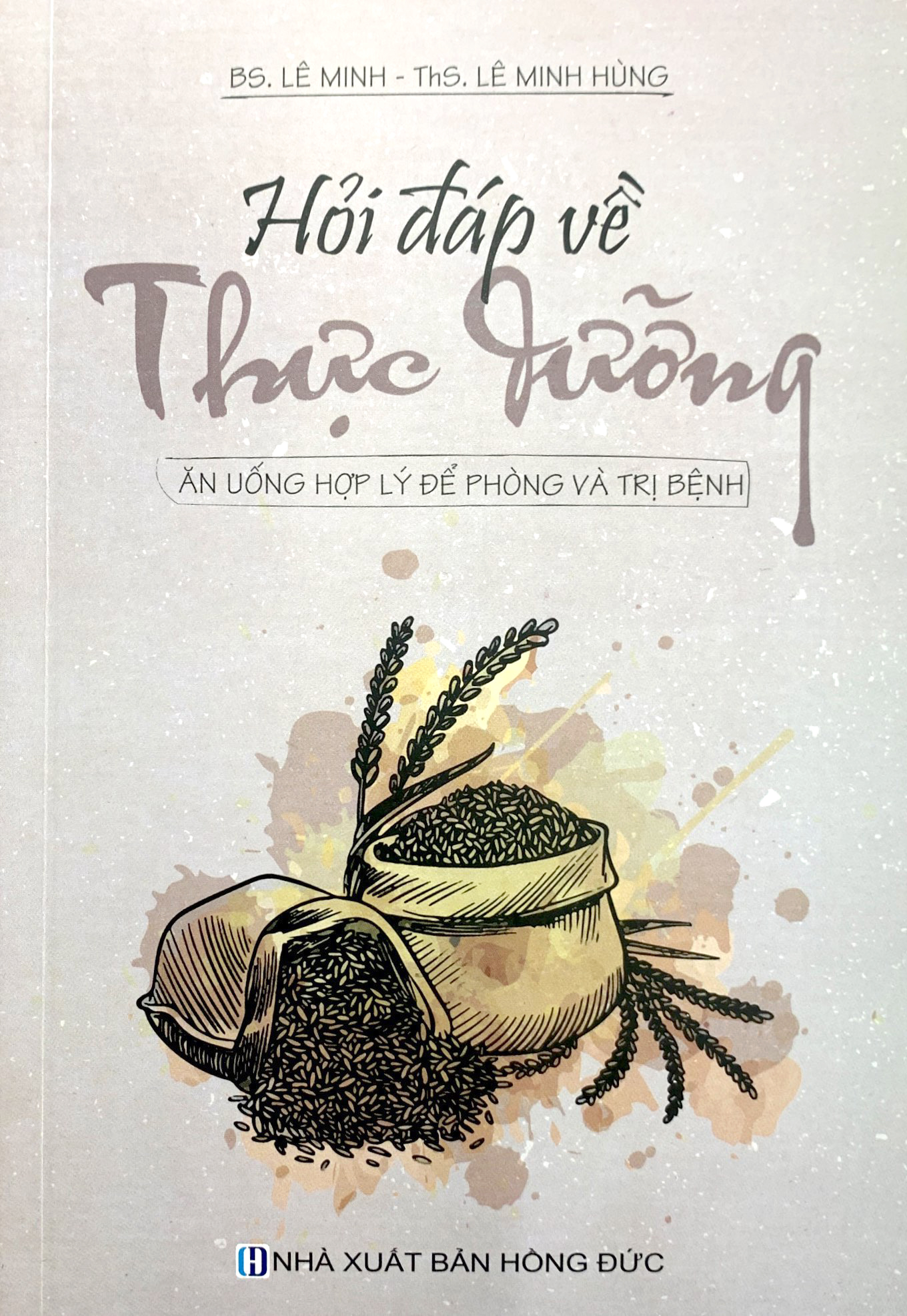 hỏi đáp về thực dưỡng - ăn uống hợp lý để phòng và điều trị bệnh