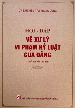 hỏi-đáp về xử lý vi phạm kỷ luật của đảng