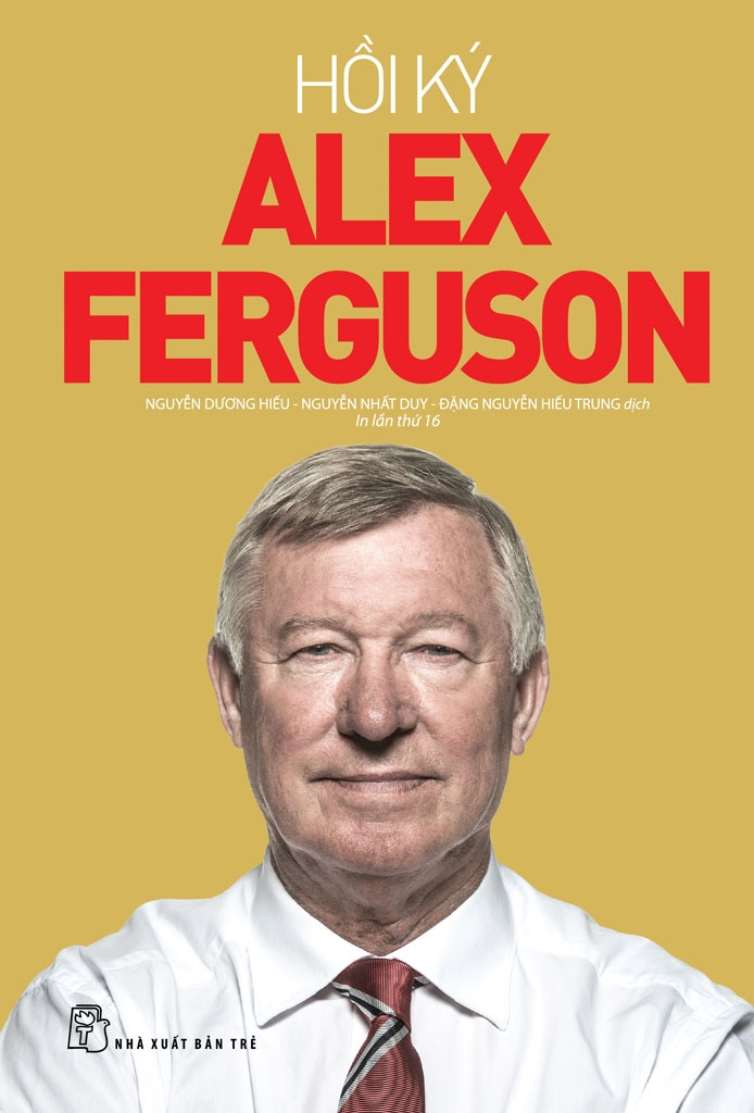hồi ký alex ferguson (tái bản 2024)