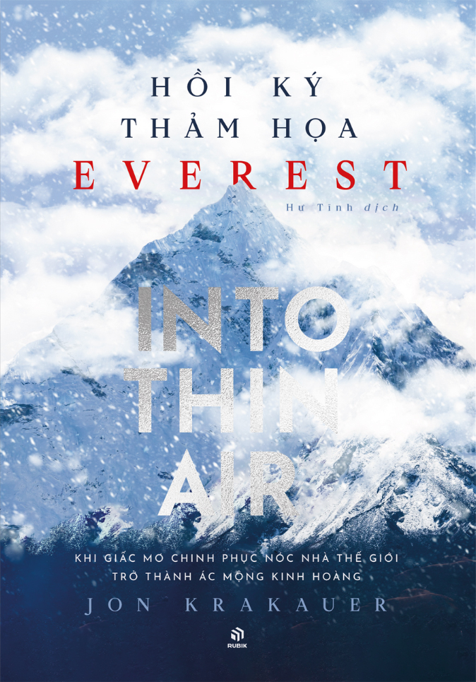 Hoi Ky Tham Hoa Everest - Into Thin Air - Khi Giac Mo Chinh Phuc Noc Nha The Gioi Tro Thanh Ac Mong Kinh Hoang