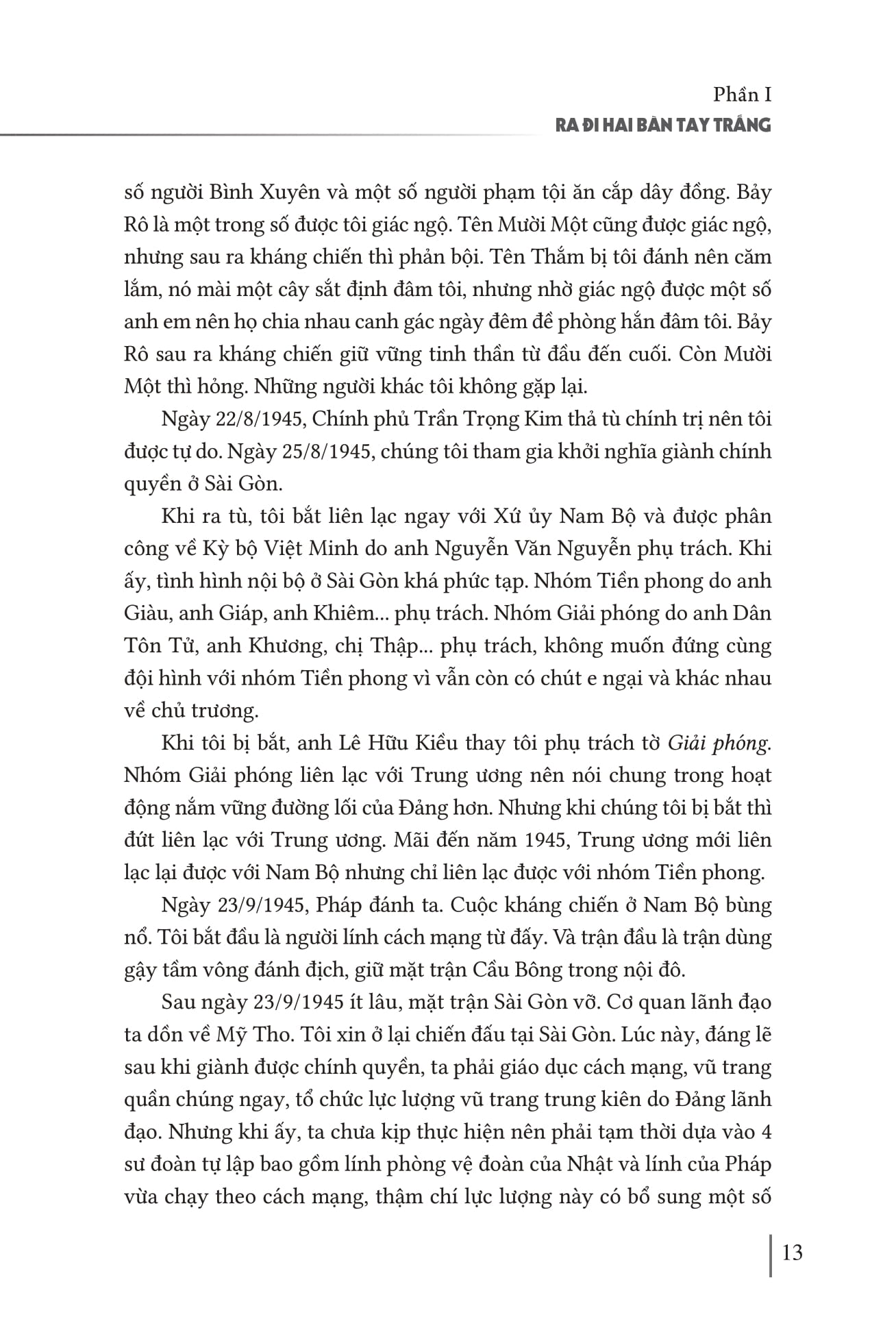 Hoi Ky Thuong Tuong Tran Van Tra - Hanh Trinh Tu “Ra Di Hai Ban Tay Trang” Den “Tro Ve Mot Dai Giang San” Va Nhung Trang Ban Thao Con Dang Do